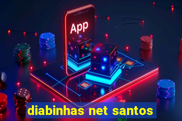 diabinhas net santos